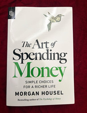 The Art of Spending Money Morgan Housel Paperback International Export Edition picture