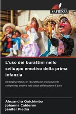 L'uso dei burattini nello sviluppo emotivo della prima infanzia by Alexandra Qui picture