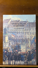 American Colony of Gottingen Historical and other data Paperback VTG 1976 picture