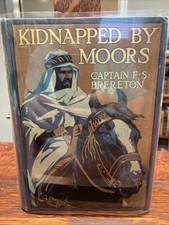 Kidnapped By Moors: A Story of Morocco, Captain F. S. Brereton picture