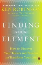 Finding Your Element: How to Discover Your Talents and Passions and  - VERY GOOD picture