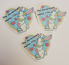 THE GOVERNMENT HATES YOU Stickers 3 PACK LOT ** MADE IN USA ** picture