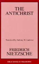 The Antichrist by Nietzsche, Friedrich Wilhelm picture