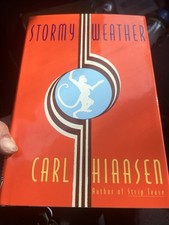 Signed “Stormy Weather” Carl Hiaasen 1995 Knopf 1st Edition HC Book picture