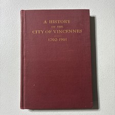 1902 History of Vincennes Indiana Henry Cauthorn SIGNED Family Presentation Copy picture