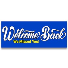 Welcome Back Vinyl Banner with Optional Sizes (Made in the USA) picture