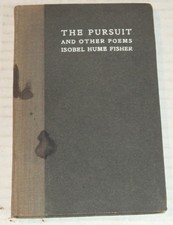1913 1ST ED. IRISH POETRY by ISOBEL HUME FISHER: THE PURSUIT w/ ORIG. PHOTO picture