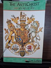 The Antichrist and a Cup of Tea - Tim Cohen , Collectable, 1998 PB 1st Edition picture