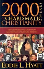 2000 Years Of Charismatic Christianity: A 21st century look at church his - GOOD picture