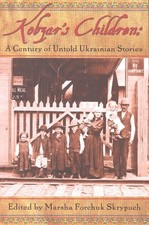 Kobzar's Children: A Century of Untold Ukrainian Stories - paperback Marsha ... picture