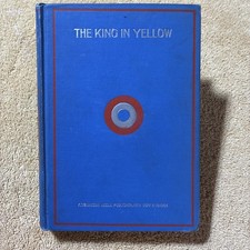 1895 THE KING IN YELLOW Robert Chambers Neely Target Binding Complete Early picture
