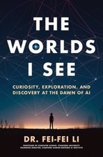 The Worlds I See : Curiosity, Exploration, and Discovery at the D picture