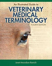 An Illustrated Guide to Veterinary - Paperback, by Romich Janet - Very Good o picture