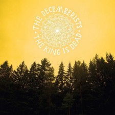 The Decemberists - The King Is Dead [New Vinyl LP] picture
