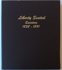 Dansco 1838-1891 Seated Liberty 90% Silver Quarters 25 Cent 6142 Coin Album Book picture