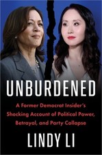 Unburdened: A Former Democrat Insider's Shocking Account of Political Power, Bet picture