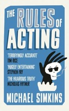 The Rules of Acting By Michael Simkins. 9780091951290 picture