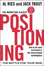 Positioning: The Battle for Your Mind, Al Ries picture