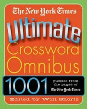 The New York Times Ultimate Crossword Omnibus: 1,001 Puzzles from The New - GOOD picture