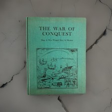 The War of Conquest ~ Aztec Accounts of Spanish Conquest in Mexico 1978 Anderson picture
