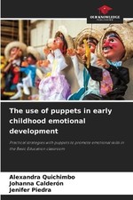 Alexandra Quichimbo Joh The use of puppets in early chi (Paperback) (UK IMPORT) picture