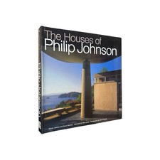 The Houses of Philip Johnson — Jenkins & Mohney. Abbeville, 2001 1st ed., HC/DJ picture