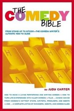 The Comedy Bible: From Stand-up to Sitcom--The Comedy Writer's Ultimate  - GOOD picture