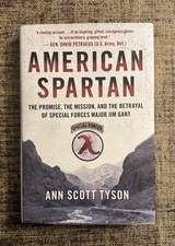 American Spartan : The Promise, the Mission, and the Betrayal.. by A. Tyson *NEW picture