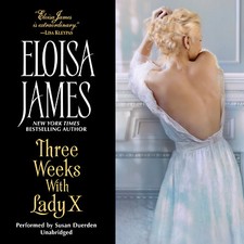Three Weeks with Lady X by Eloisa James 2014 Unabridged CD 9781482992731 picture