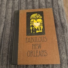 1943 Fabulous New Orleans Lyle Saxon E.H. Suydam Illustrated Louisiana History picture