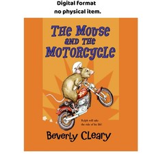 The Mouse and the Motorcycle, Beverly Cleary 2007 picture