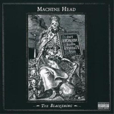 Machine Head The Blackening (CD) Album picture
