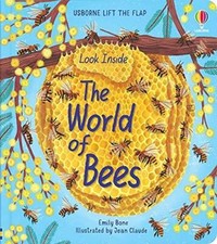 Look Inside the World of Bees - Board book By Emily Bone - GOOD picture
