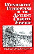 Wonderful Ethiopians of the Ancient Cushite Empire, Book 1 picture