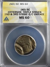 Triple Struck Nickel Errors. 4 Nickel w/ Triple Struck Very Rare Very Nice MS60 picture