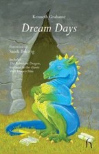Dream Days (Hesperus Classics) by Kenneth Grahame picture