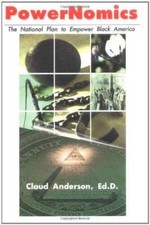 PowerNomics : The National Plan to Empower Black America - Hardcover - VERY GOOD picture