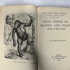 Half Hours in Woods and Wilds 1883 HC Wm. Isbister Leather Spine Gilt picture