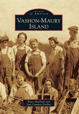 NEW Arcadia Publishing Vashon-Maury Island, WA 9780738574998 Images of America T picture