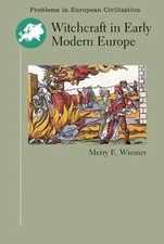 Witchcraft in Early Modern Europe by Merry E. Wiesner-Hanks picture