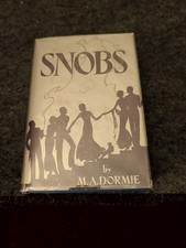 SNOBS by M. A. Dormie 1931 First Edition HCDJ (AA) picture