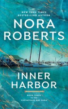 Inner Harbor  (The Chesapeake Bay Saga, Book 3) By Roberts, Nora - ACCEPTABLE picture