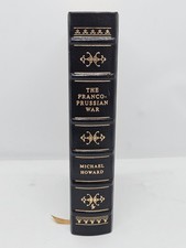 The Franco-Prussian War by Michael Howard, Easton Press, 1994 picture