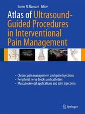 Atlas of Ultrasound-Guided Procedures in Interventional Pain Management picture