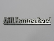 VTG Bill Hanna Ford Shreveport Louisiana Metal Dealership Badge Tag Emblem LA picture