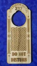 Overlook Hotel Do Not Disturb Engraved Door Hanger Sign The Shining 237 picture
