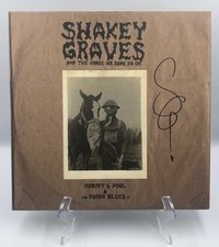 SHAKEY GRAVES SIGNED AUTOGRAPHED NOBODY’S FOOL & THE DONOR BLUES JSA COA CN52744 picture