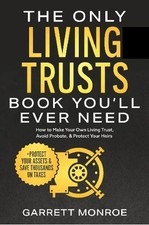 The Only Living Trusts Book You’Ll Ever Need: Paperback picture