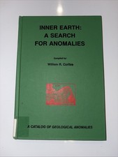 Inner Earth: A Search for Anomalies : A Catalog of Geological Anomalies picture