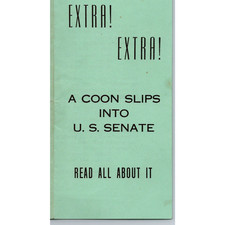 Estes Kefauver Extra Extra A Coon Slips Into U S Senate Campaign Flyer Brochure picture